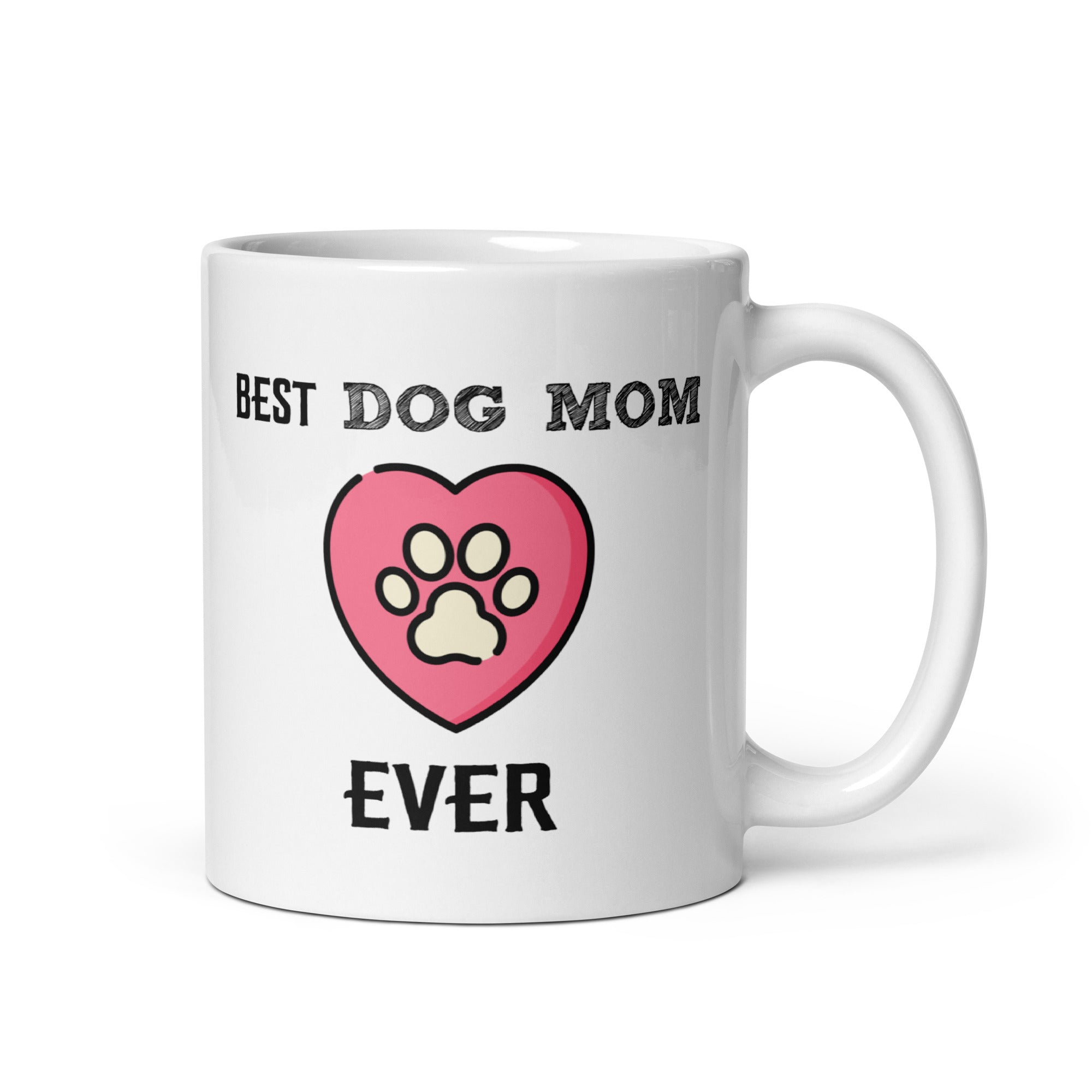 White Best Dog Mom Ever Mug